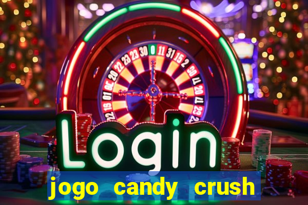 jogo candy crush saga no facebook